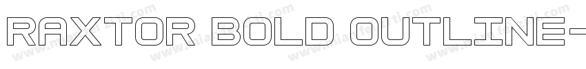 Raxtor Bold Outline字体转换